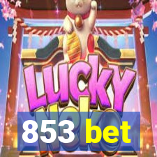 853 bet