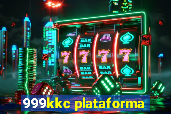 999kkc plataforma