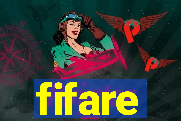 fifare