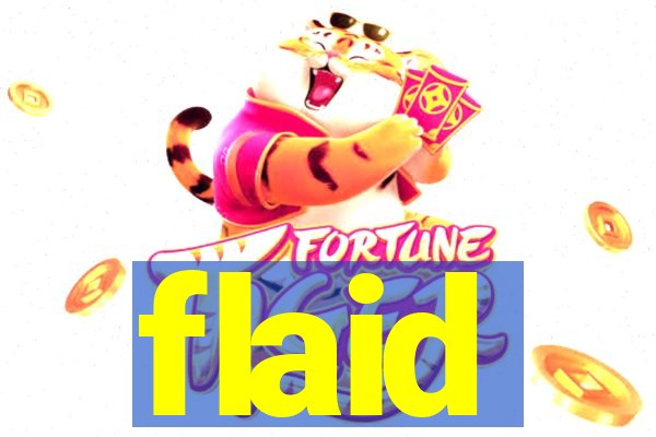 flaid