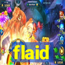 flaid