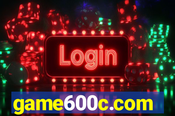 game600c.com