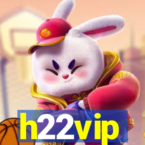 h22vip