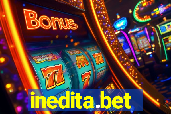 inedita.bet