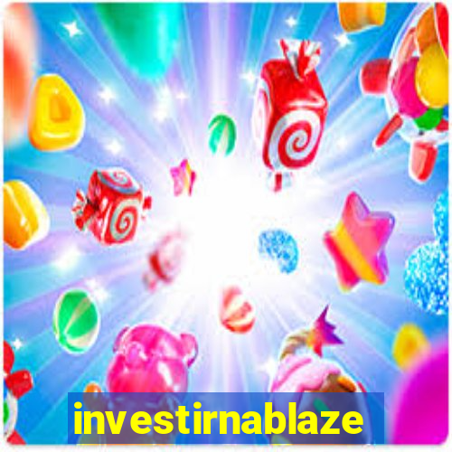 investirnablaze