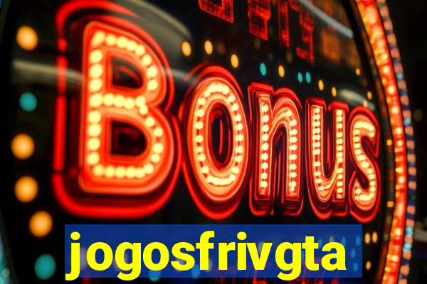 jogosfrivgta