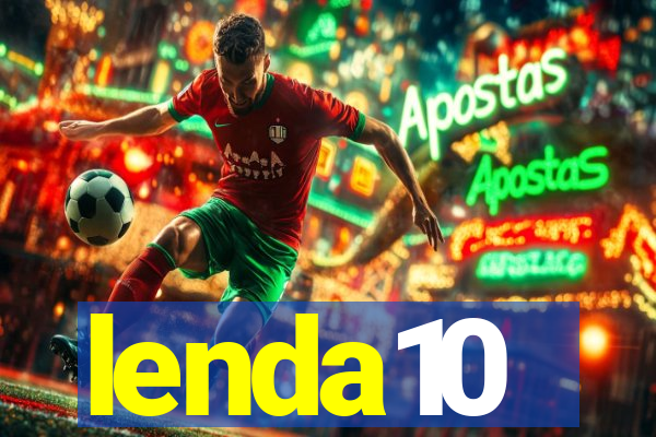 lenda10