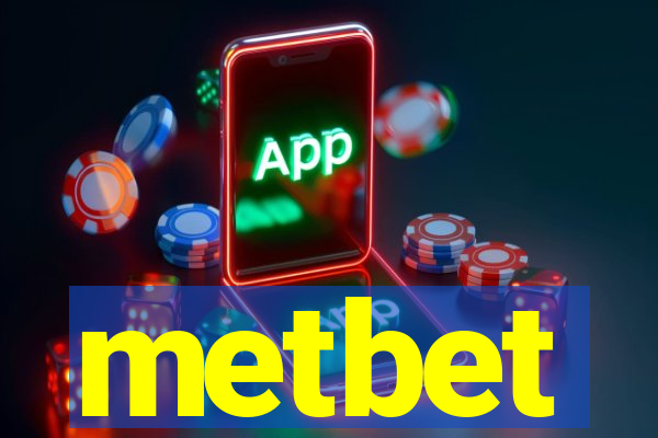 metbet