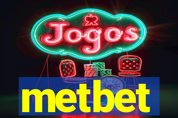 metbet