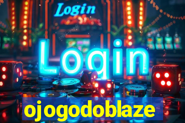 ojogodoblaze