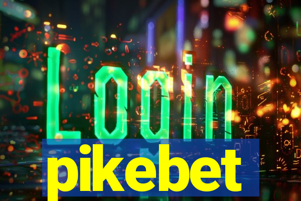 pikebet