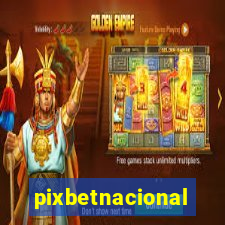 pixbetnacional