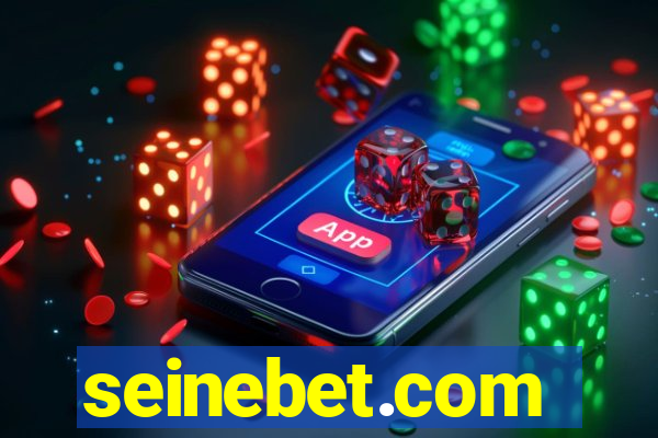 seinebet.com