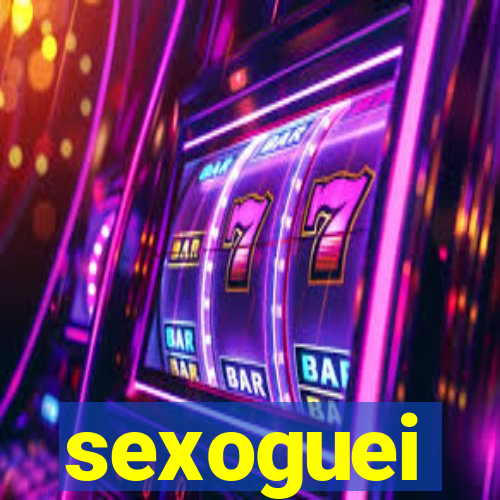 sexoguei