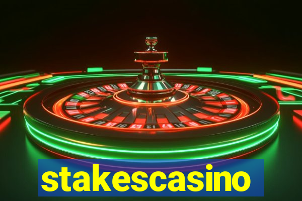 stakescasino