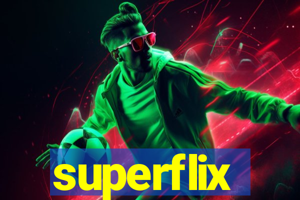 superflix