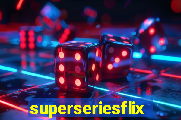 superseriesflix