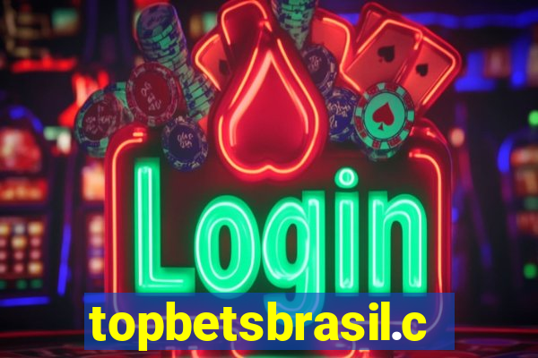 topbetsbrasil.com