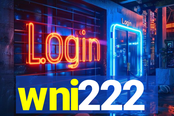 wni222