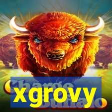 xgrovy